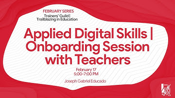 Applied Digital Skills | Onboarding Session with Teachers