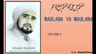 Habib Syech : Maulana Ya Maulana - vol3