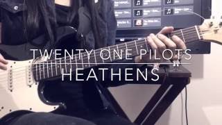 twenty one pilots: Heathens [guitar cover]