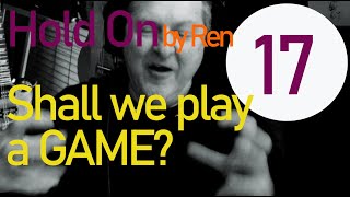 Hold On- by Ren - Let's play a GAME! #renreaction #renmakesmusic
