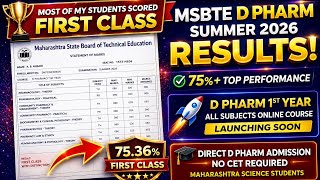 MSBTE D Pharmacy Summer 2026 Result OUT 🔥 Most Students Got FIRST CLASS | ONLINE D PHARM BATCH SOON!