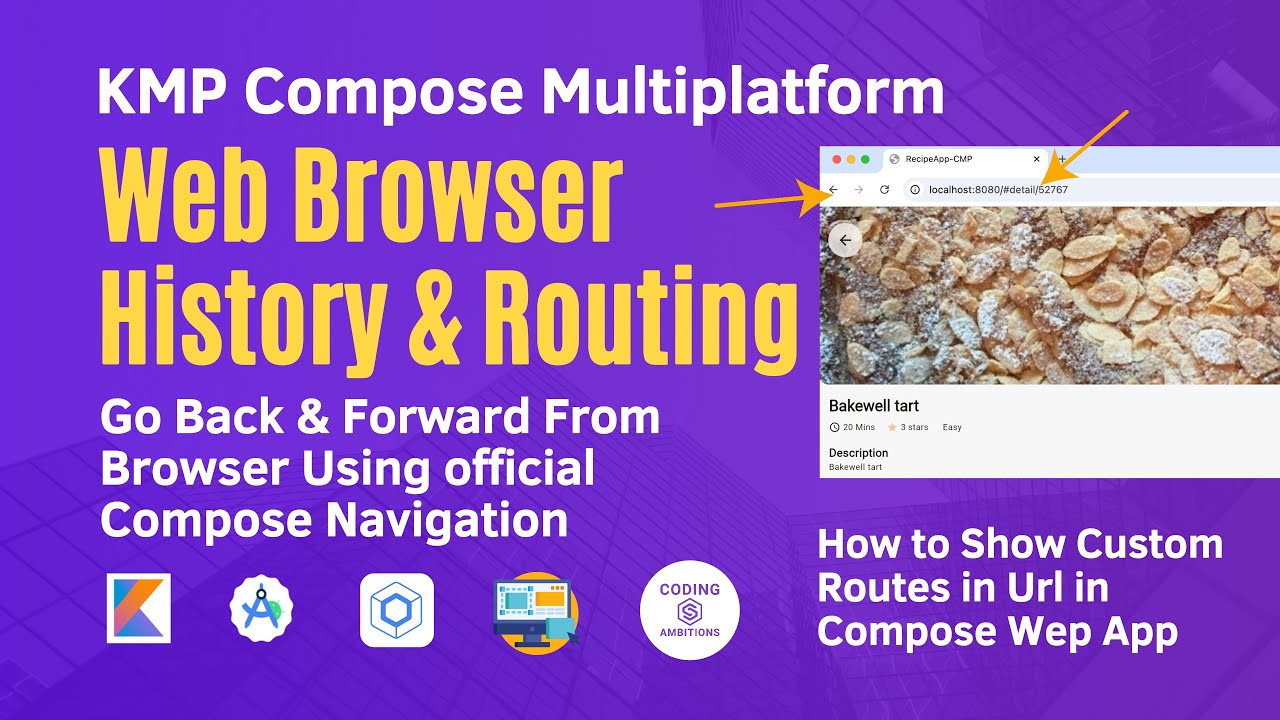 Web browser History and Routing Support in Compose Multiplatform | KMP ...
