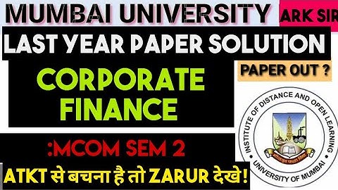 Lec 1 Time value of Money Corporate Finance Mcom sem 2 University paper Solution