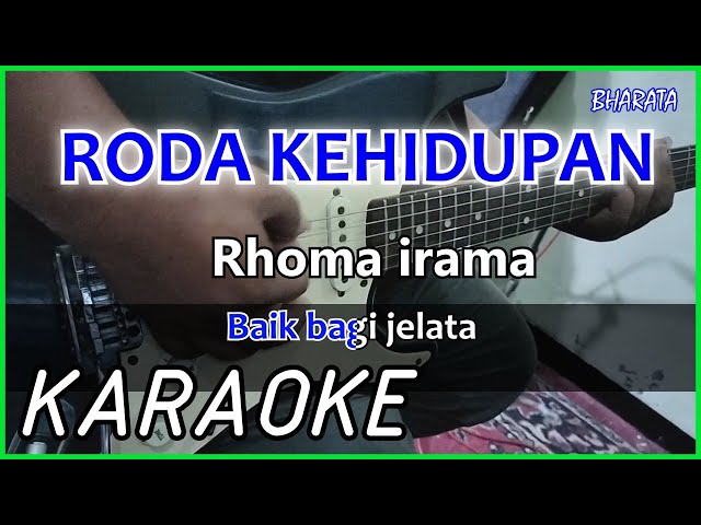 RODA KEHIDUPAN - Rhoma irama - KARAOKE DANGDUT Cover Pa800 class=