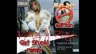 Mary J Blige Family Affair Mac Dre Get Stupid Remixmacdre4Lifecrestside 