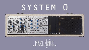 Make Noise System Tutorial: Introduction to System 0