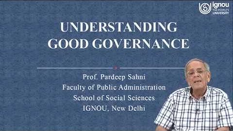 IGNOU BA-MA Public Administration Lecture on Understanding Good Governance
