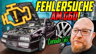 FINDEN wir den FEHLER? - VW Corrado G60 - Vor dem UMBAU muss er LAUFEN!