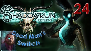 Shadowrun Returns - Dead Man