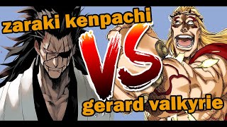 bleach | KENPACHI VS GERARD VALKYRIE mmv