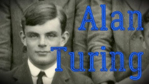 Alan Turing Biography - English Mathematician and Computer Scientist.