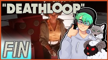 Deathloop - Finale - The Perfect Loop