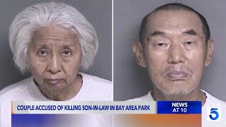Bay Area couple accused of killing son-in-law