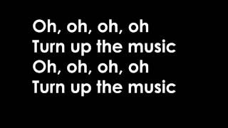 Chris Brown - Turn Up the Music (Lyrics)