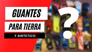 10 GUANTES de PORTERO para TIERRA Y SINTETICO / DURABILIDAD RESISTENCIA - YouTube