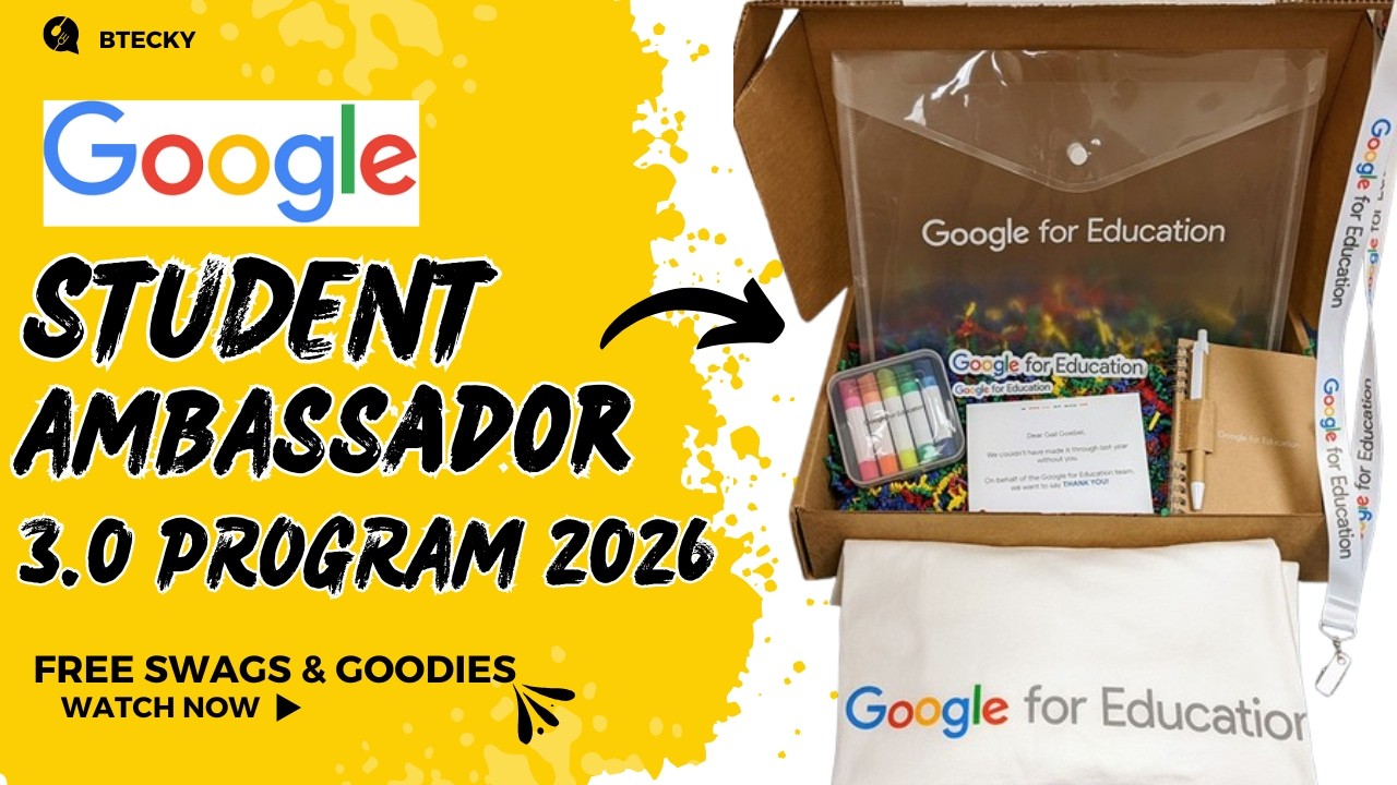 Google Student Ambassador 3.0 Program 2026 || Free Swags & Goodies ...