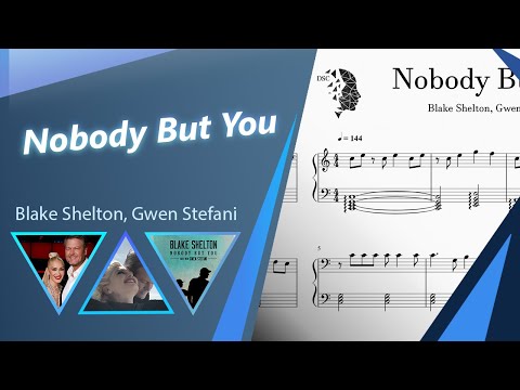 Nobody but You - Gwen Stefani,Blake Shelton