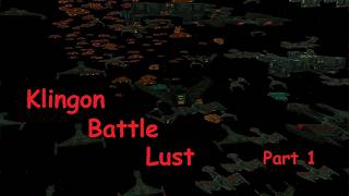 Star Trek Birth of the Federation: Klingon Battle Lust PT1of2