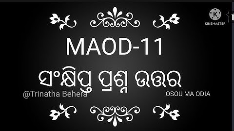 MAOD-11, Important Short questions and answers , OSOU MA ODIA COURSE 3rd semester@trinathabehera