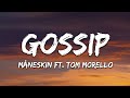 Mneskin  gossip lyrics ft tom morello