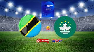 🔴#LIVE: MACAU (0) (6) TAIFA STARS (FIFA SERIES INTERNATION)