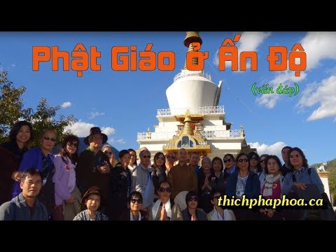 Vì Sao Ấn Độ có nhiều Tôn Giáo? (Vấn đáp) - Thầy Thích Pháp Hòa