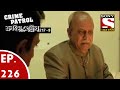 Crime Patrol ক্রাইম প্যাট্রোল Bengali Ep 226 Nesha Ar Hotya Part 2