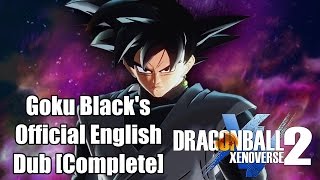 Dragon Ball Xenoverse 2 - Goku Blacks Official English Dub Complete