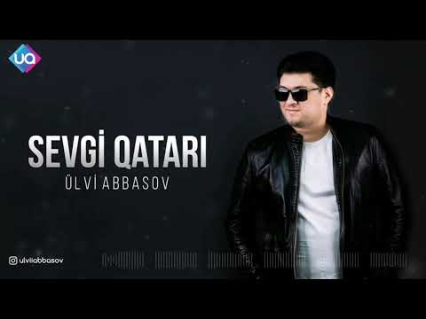 Ulvi Abbasov - Sevgi qatari 2020 (remix)