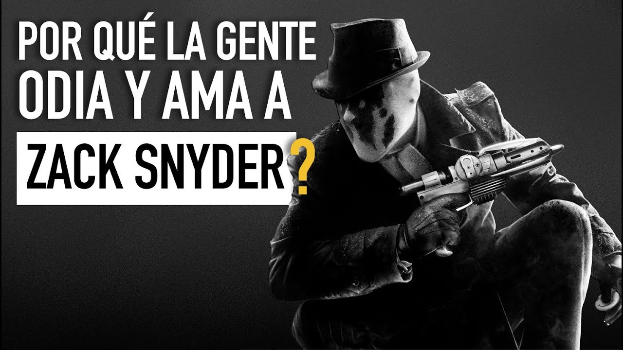 ¿Por qué la gente odia y ama a Zack Snyder?