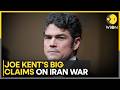 US Iran War Ex US Counter Terror Chief Claims Intel Said Iran Lacked Nuclear Capacity WION