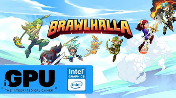 Brawlhalla on Intel HD Graphics | 4GB RAM | Will it iGPU?