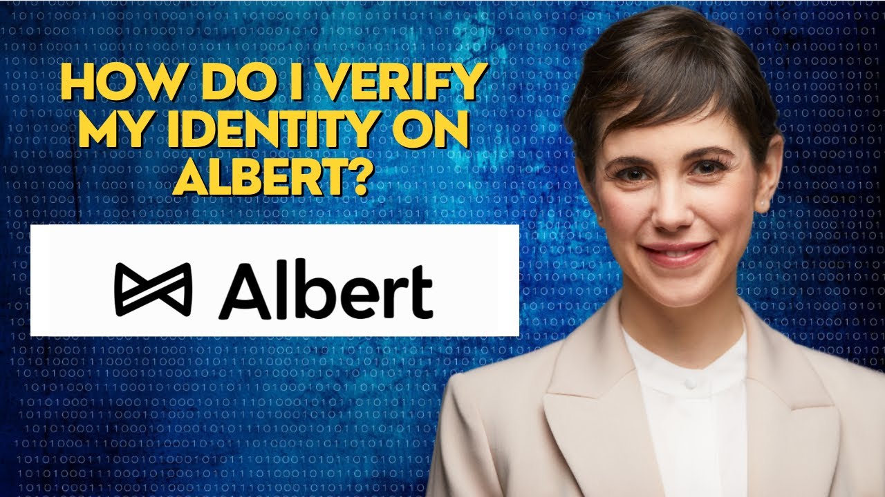 How do I verify my identity on Albert?