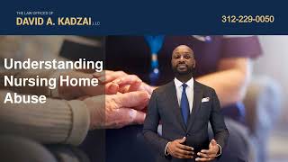 Kadzai Law Group, LLC Video - David Kadzai: Chicago Nursing Home Abuse Attorney