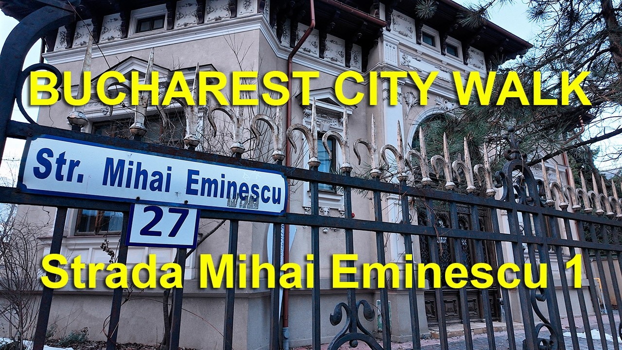 Bucharest 4K city walk - Strada Mihai Eminescu 1/2