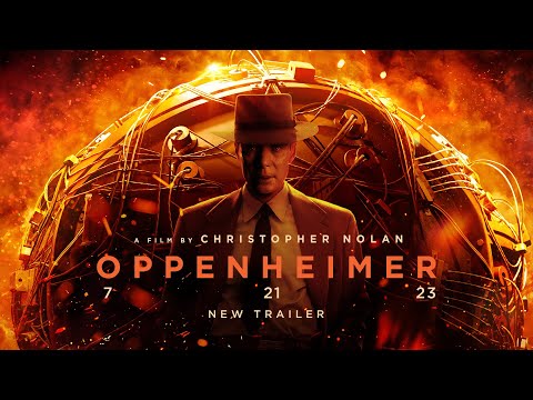 Oppenheimer  New Trailer 