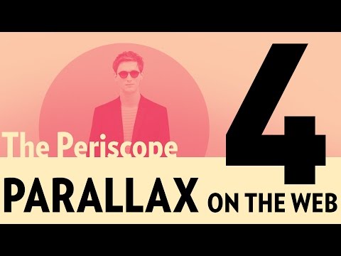 Parallax On The Web (Part 4) – The Periscope