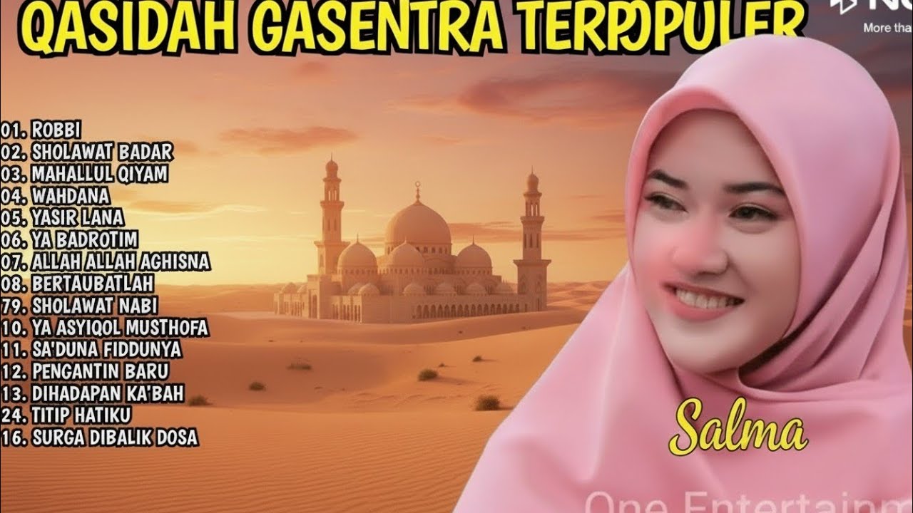 ROBBI, SHOLAWAT BADAR - SHOLAWAT QASIDAH MERDU PENYEJUK HATI GASENTRA - 412 FULL ALBUM