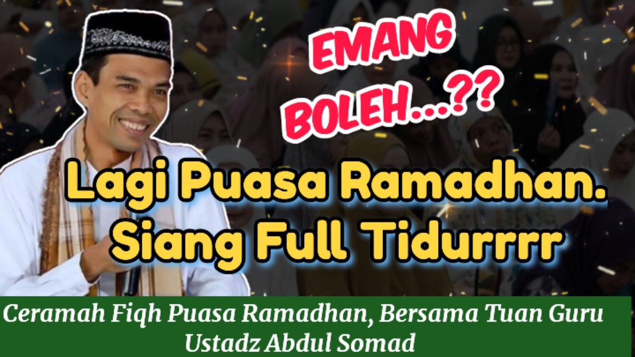 HATI-HATI ! PUASA KITA HARUS DENGAN ILMUNYA | CERAMAH USTADZ ABDUL SOMAD #uas #ramadhan @MT09Channel
