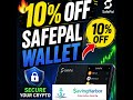 SafePal Wallet 10% Off Coupon Code 2026 | Secure Your Crypto & Save Today 🔐