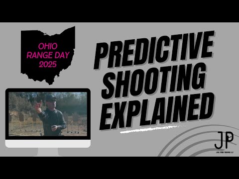 Predictive Shooting Explanation - Ohio Range Day 2025