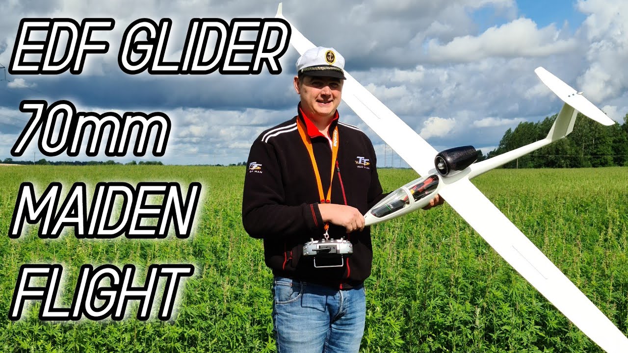 EDF GLIDER MAIDEN FLIGHT - RC Airplane - EDF 70mm 4S - RC Sailplane 2.5m RC  2m