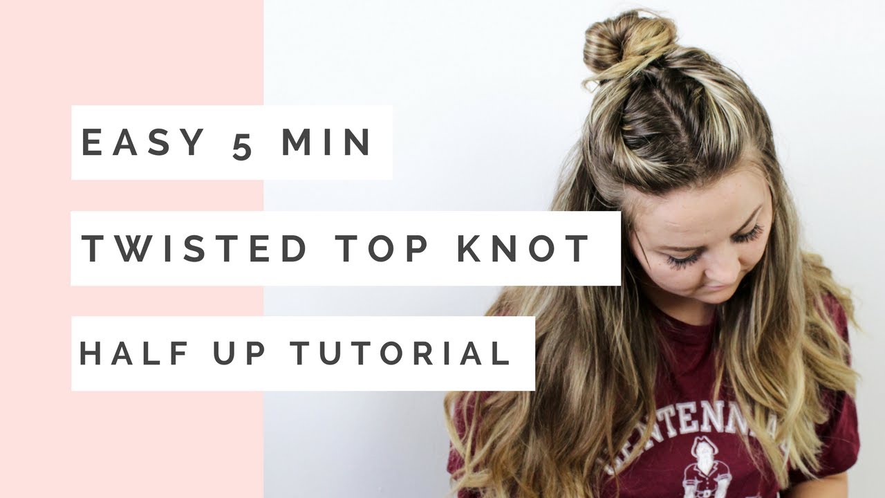 Easy 5 Minute Twisted Top Knot Half up Hairstyle Tutorial YouTube
