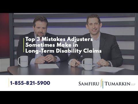 Disability Law Show S2 E12 Top 3 Mistakes Adjusters Sometimes Make In Long Term Disability Claims