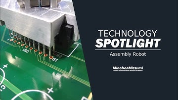 Assembly Robots with MEMs Sensors - Technology Spotlight