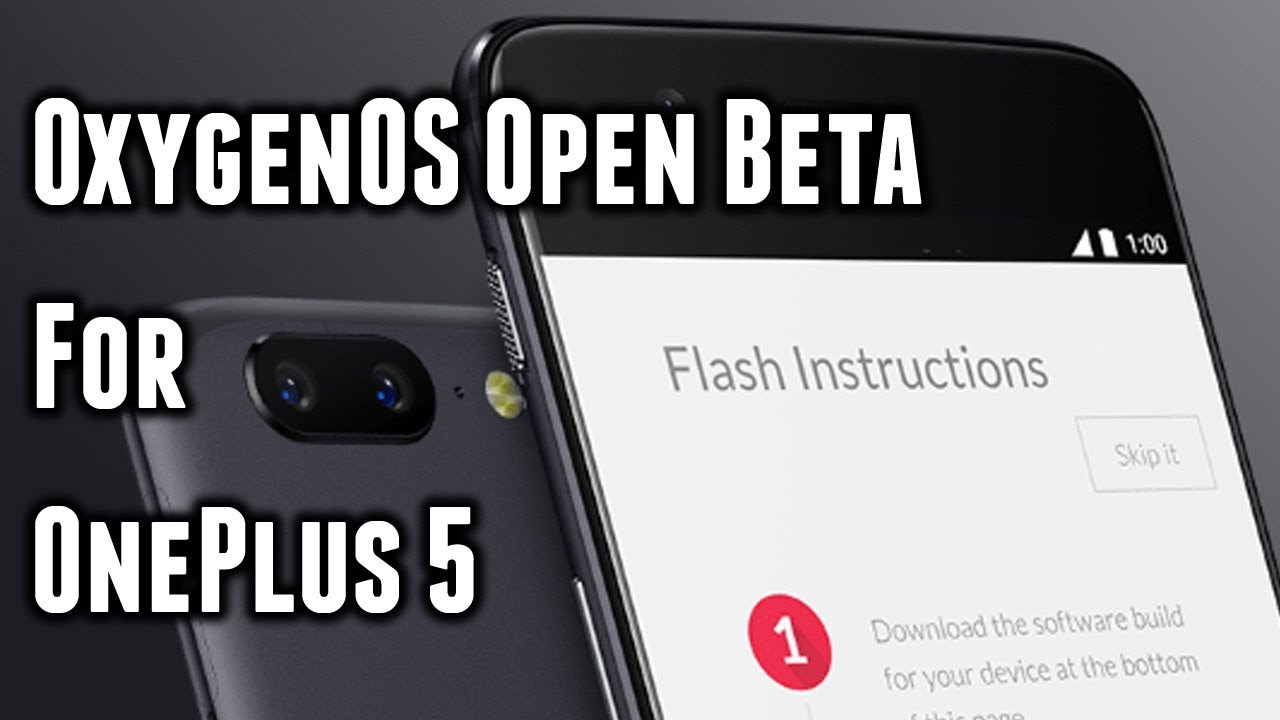 OnePlus 5 | OxygenOS Open Beta | News Update