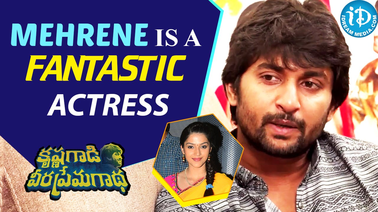 Mehrene Is A Fantastic Actress - Nani || KVPG Movie || Talking Movies With iDream