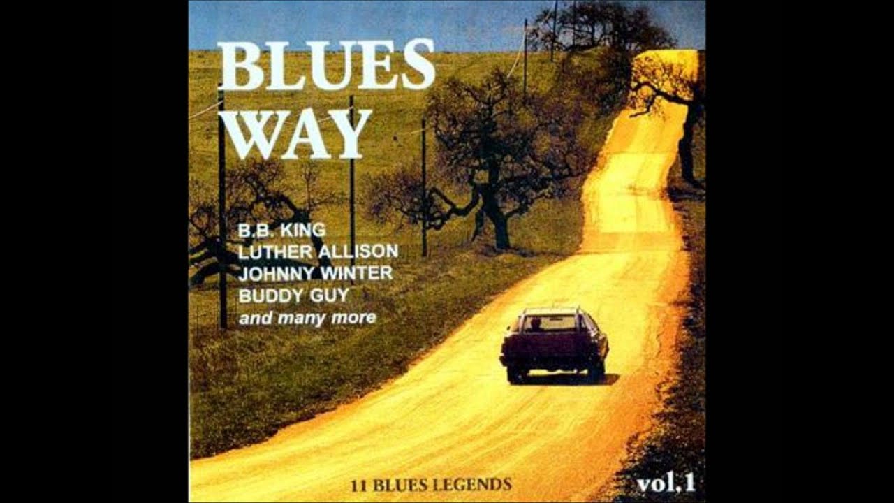 Way to blue. Blues way. Way Blues 3. Диск Blues way. Blues way 6.