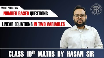 Linear Equations in Two Variables | Number Based Questions | Class 10 Maths | CBSE | Grade Booster