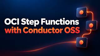 OCI Step Functions Alternative: Build Durable Workflows with Conductor & OCI Functions